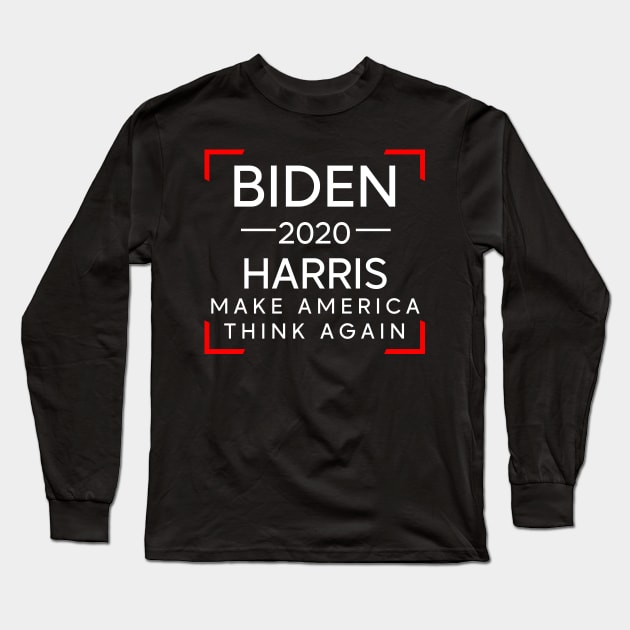 biden 2020 harris make america think again Long Sleeve T-Shirt by PG